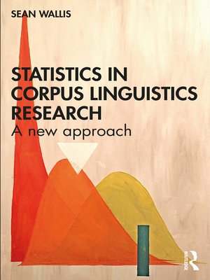 cover image of Statistics in Corpus Linguistics Research